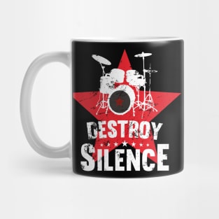 Destroy Silence | Drummer Drum Teacher Gift Idea Mug